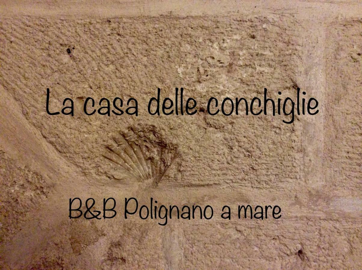 La Casa Delle Conchiglie B&B Polignano a Mare Exteriör bild